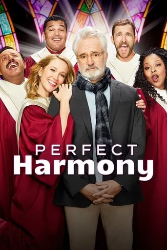 Perfect Harmony TV series poster - Rated 6.1/10