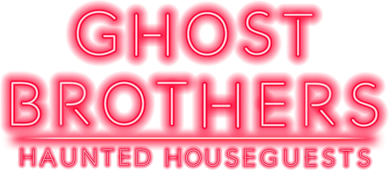 Ghost Brothers: Haunted Houseguests