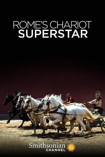 Rome's Chariot Superstar TV series poster - Rated 10/10