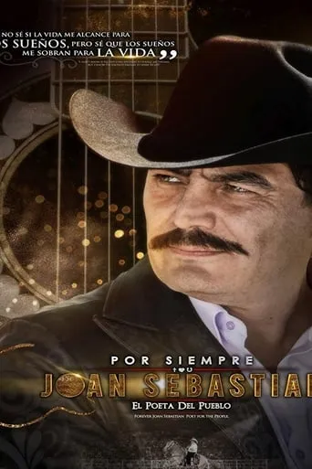 Por siempre Joan Sebastián TV series poster - Rated 6.935/10