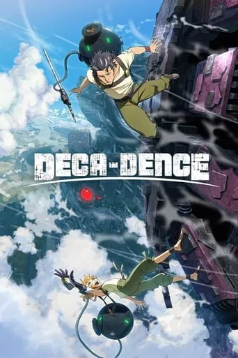 Deca-Dence TV series poster - Rated 7.767/10