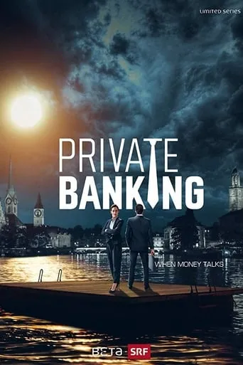 Private Banking TV series poster - Rated 8/10