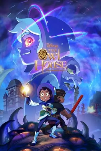 The Owl House TV series poster - Rated 8.664/10