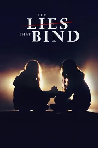 The Lies That Bind TV series poster - Rated 9.8/10