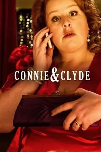 Connie & Clyde TV series poster - Rated 4.5/10