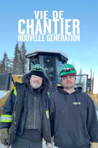Vie de chantier TV series poster - Entertainment content