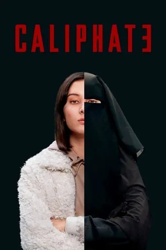 Caliphate TV series poster - Rated 7.301/10