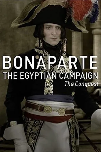 Bonaparte: The Egyptian Campaign TV series poster - Rated 7.2/10