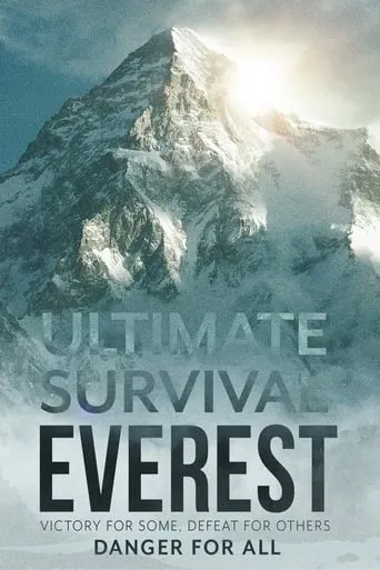 Ultimate Survival: Everest TV series poster - Rated 8/10