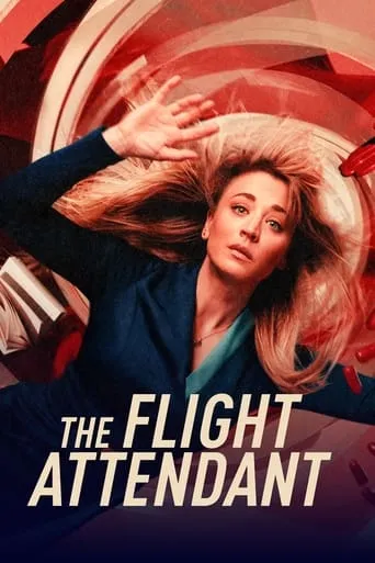 The Flight Attendant TV series poster - Rated 7.168/10