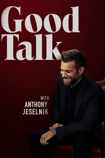 Good Talk with Anthony Jeselnik TV series poster - Rated 7.2/10