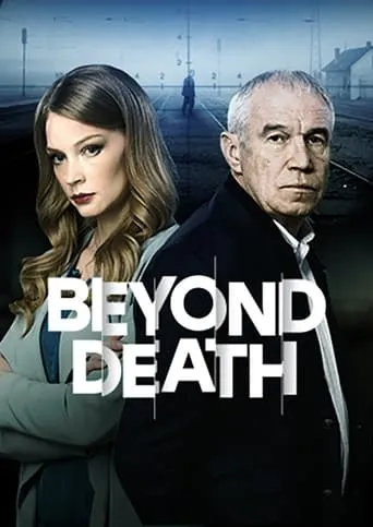 Beyond Death TV series poster - Rated 8.833/10