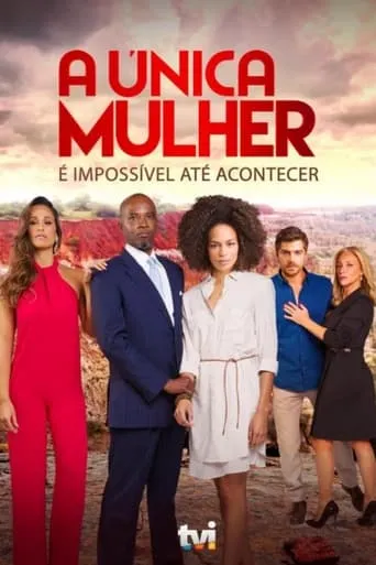 A Única Mulher TV series poster - Rated 5/10