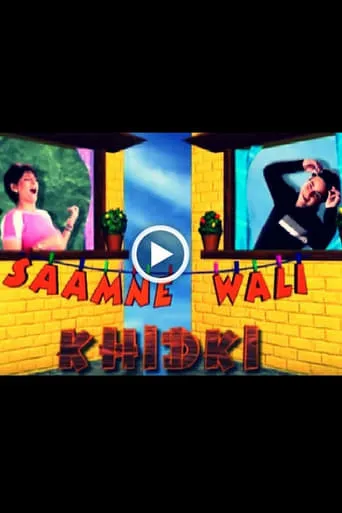 Saamne Wali Khidki TV series poster - Rated 5.8/10