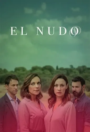 El nudo TV series poster - Rated 5.4/10