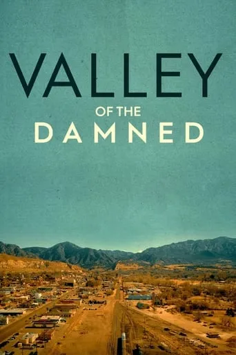 Valley of the Damned TV series poster - Rated 7/10