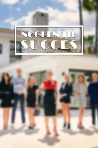 Nøglen til succes TV series poster - Rated 10/10