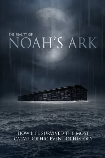 The Reality of Noah's Ark TV series poster - Rated 10/10