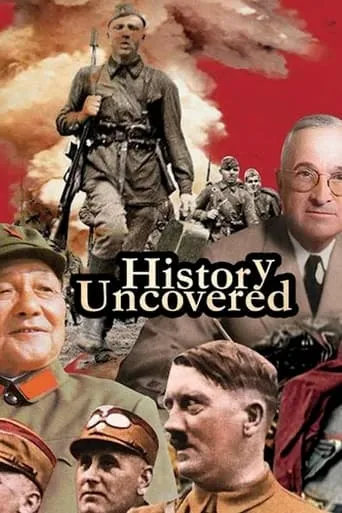 History Uncovered TV series poster - Rated 7.143/10