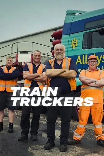 Train Truckers TV series poster - Rated 4/10