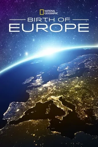 Birth of Europe TV series poster - Rated 7.3/10