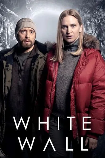 White Wall TV series poster - Rated 6.8/10