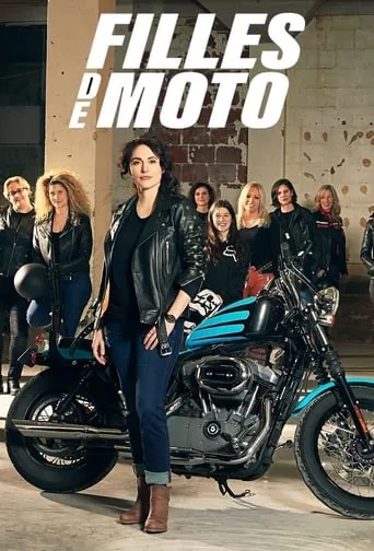 Filles de moto TV series poster - Rated 8/10