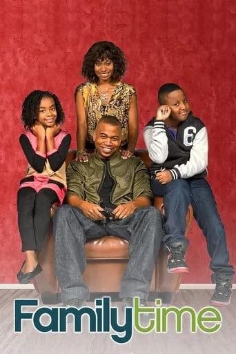 Family Time TV series poster - Rated 9.25/10