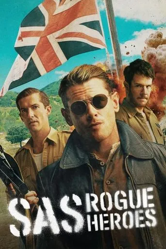 SAS Rogue Heroes TV series poster - Rated 7.64/10