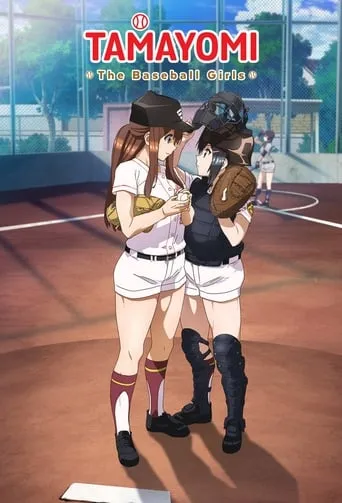 TAMAYOMI: The Baseball Girls TV series poster - Rated 5.4/10