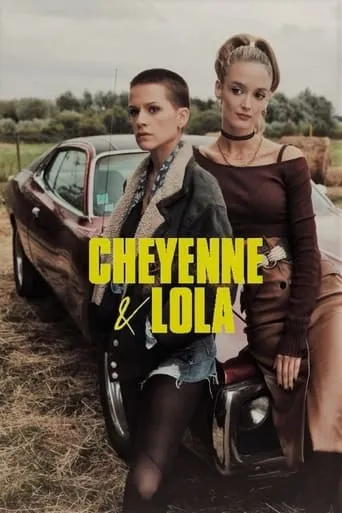 Cheyenne & Lola TV series poster - Rated 7/10