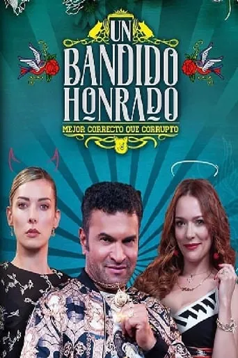 Un bandido honrado TV series poster - Rated 7.3/10
