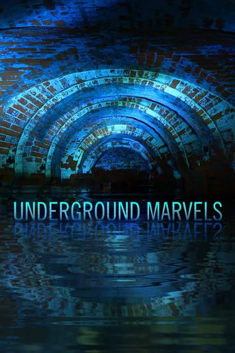 Underground Marvels TV series poster - Rated 6/10