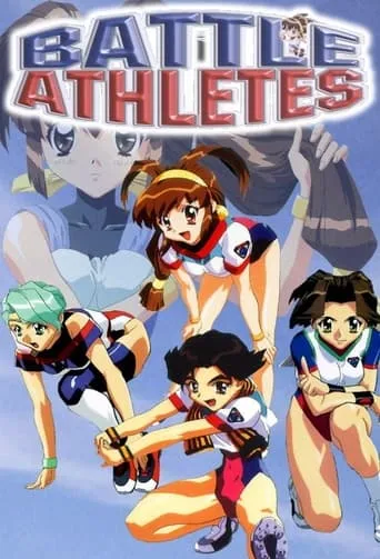 Battle Athletes Victory TV series poster - Rated 5.2/10