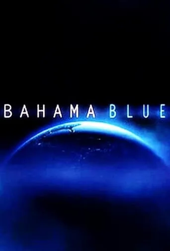 Bahama Blue TV series poster - Rated 7/10