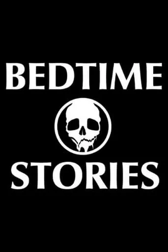 Bedtime Stories TV series poster - Rated 4/10