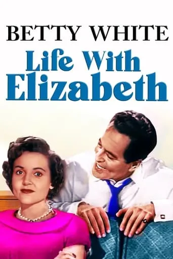 Life with Elizabeth TV series poster - Rated 4.7/10