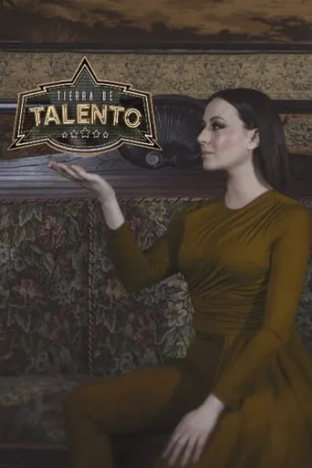 Tierra de talento TV series poster - Rated 5.1/10