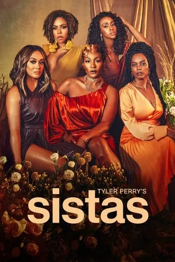 Tyler Perry's Sistas TV series poster - Rated 8.355/10