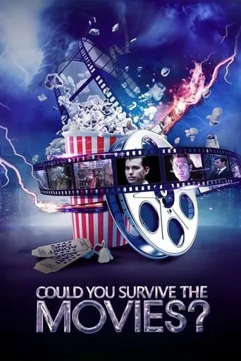 Could You Survive The Movies? TV series poster - Rated 6.8/10