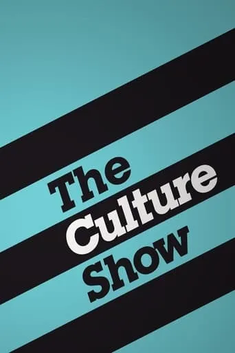 The Culture Show TV series poster - Rated 6.2/10