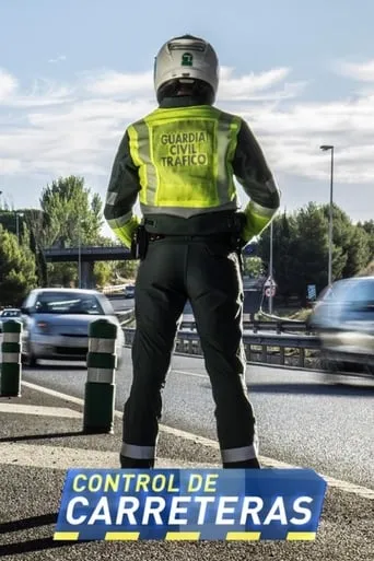 Control de carreteras TV series poster - Rated 5/10