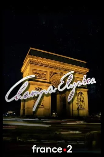 Champs-Elysées TV series poster - Rated 6.2/10