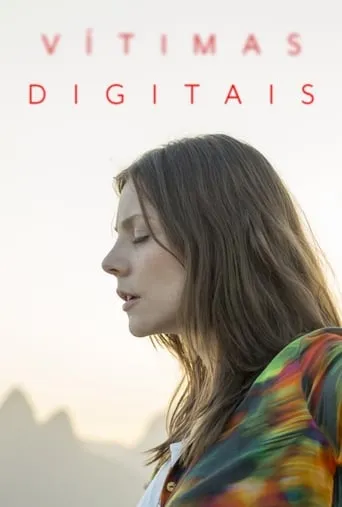 Vítimas Digitais TV series poster - Rated 9.5/10