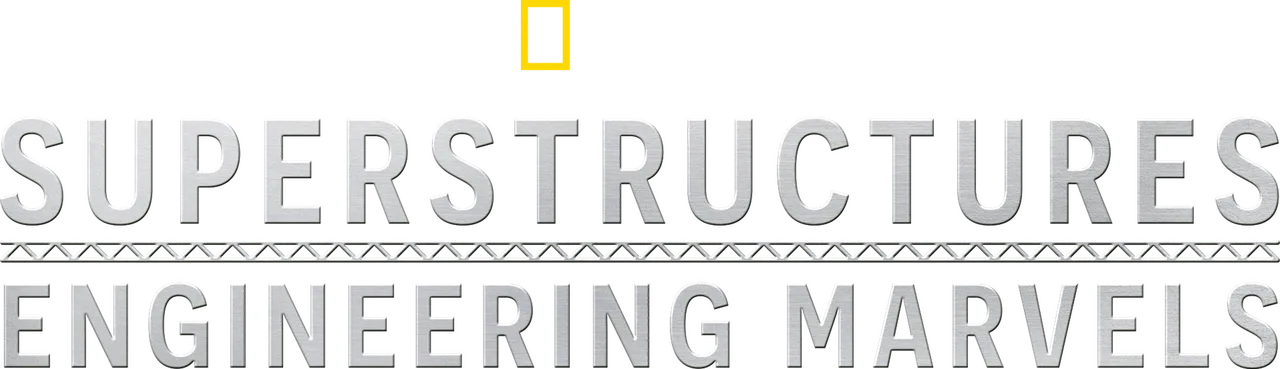 Superstructures: Engineering Marvels