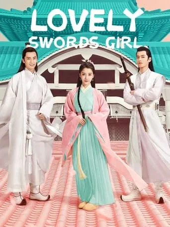 Lovely Swords Girl TV series poster - Rated 9/10