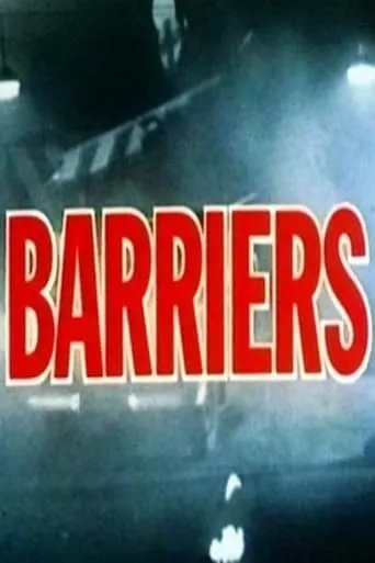 Barriers TV series poster - Rated 6/10