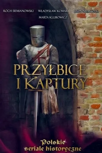 Przyłbice i kaptury TV series poster - Rated 8/10
