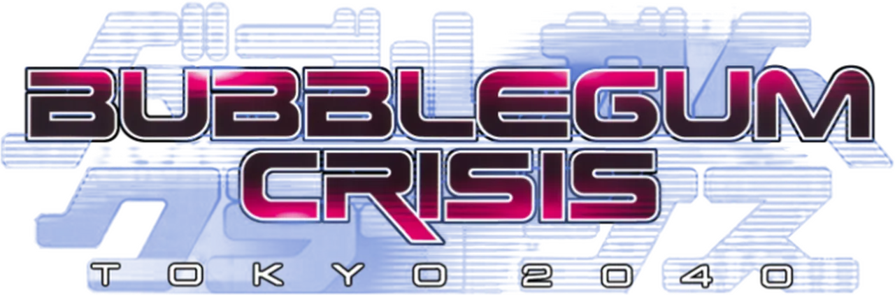 Bubblegum Crisis Tokyo 2040