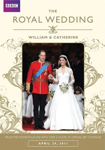 The Royal Wedding - William & Catherine TV series poster - Rated 4/10